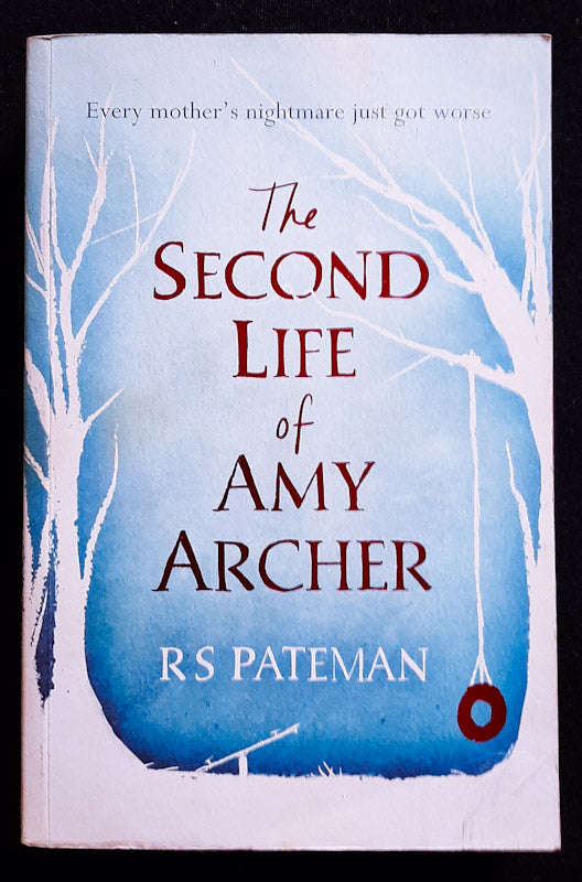 The Second Life of Amy Archer (R.S. Pateman)