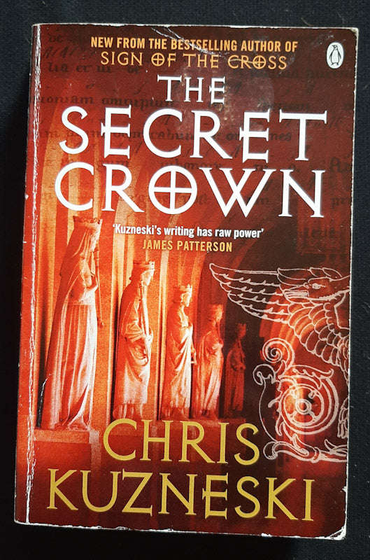 The Secret Crown (Payne & Jones #6) (Chris Kuzneski)
