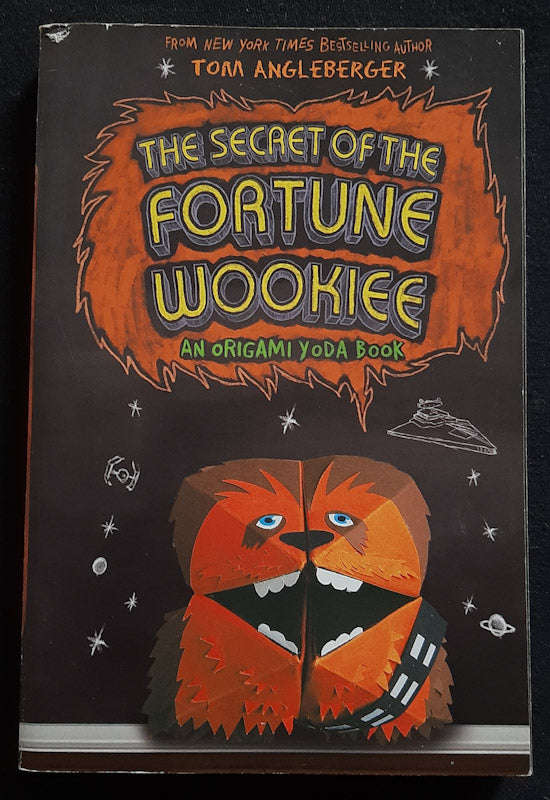 The Secret of the Fortune Wookiee (Origami Yoda #3) (Tom Angleberger)