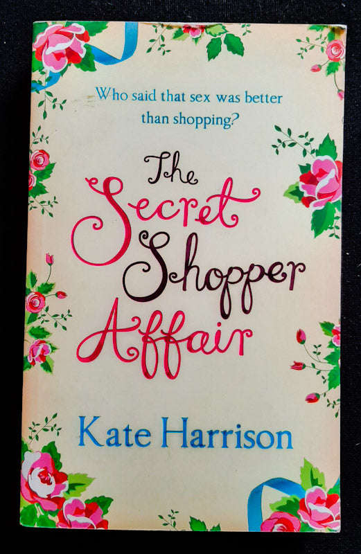 The Secret Shopper Affair (Secret Shopper #3) (Kate Harrison)