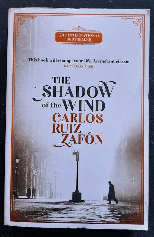 The Shadow of the Wind (CARLOS RUIZ ZAFON)