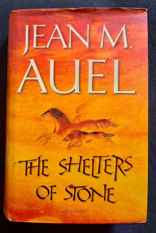 The Shelters Of Stone (Earth'S Children #5) (Jean M. Auel)