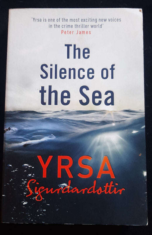 The Silence of the Sea (ra Gumundsdttir #6) (Yrsa S