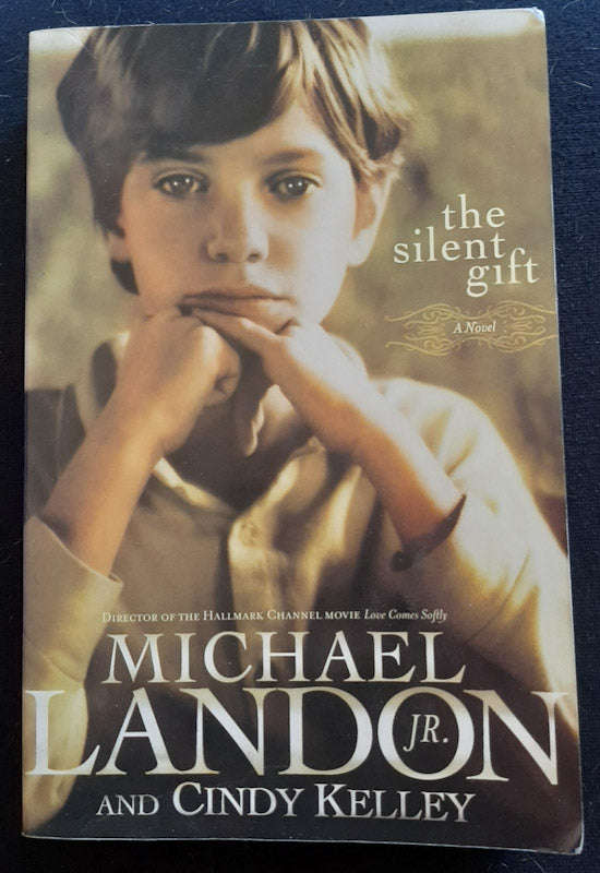 The Silent Gift (Michael Landon Jr,)