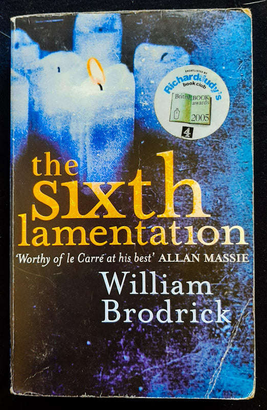 The Sixth Lamentation (Father Anselm Mysteries #1) (William Brodrick)