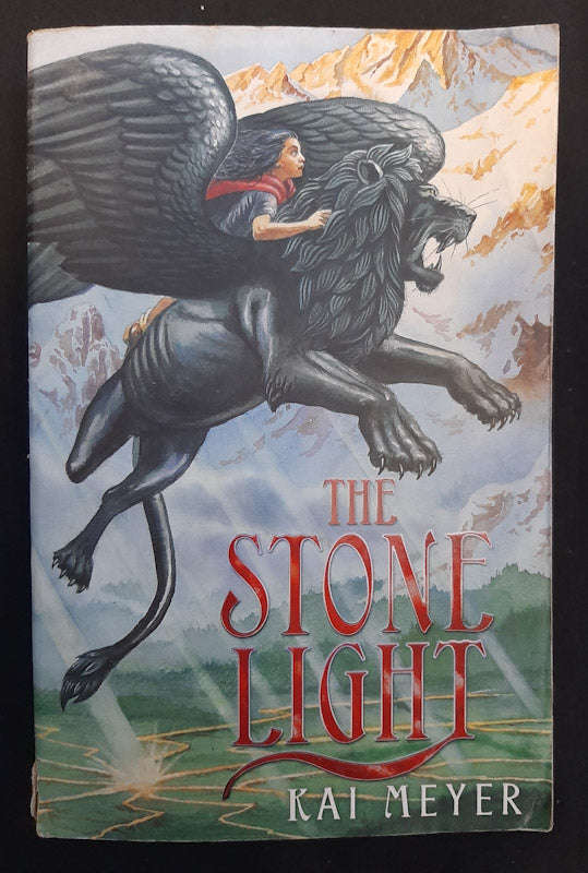 The Stone Light (The Merle Trilogie #2) (Kai Meyer)