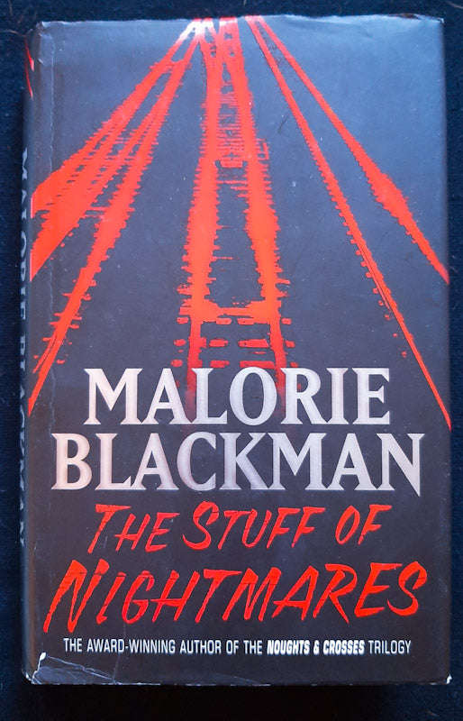The Stuff of Nightmares (Malorie Blackman)