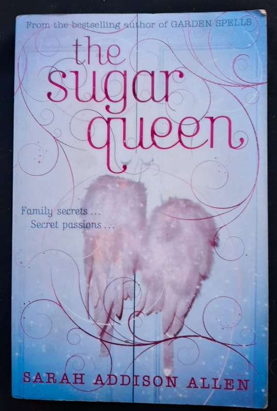 The Sugar Queen (Sarah Addison Allen)