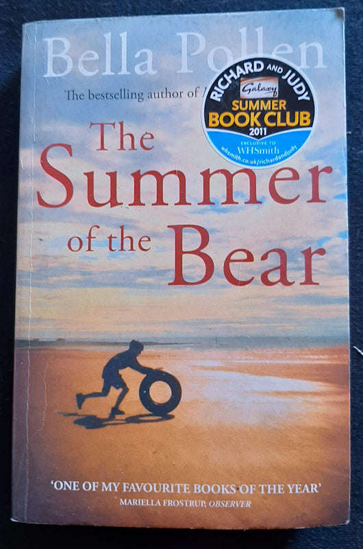 The Summer Of The Bear (Bella Pollen)