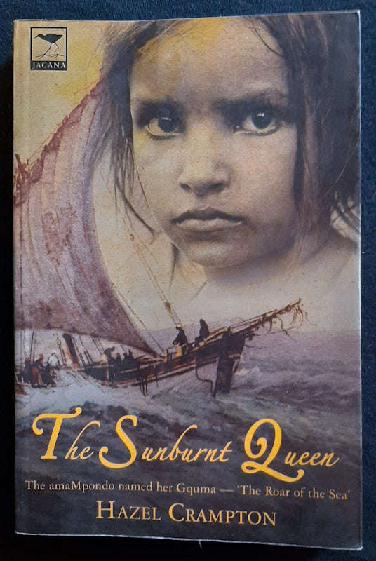 The Sunburnt Queen (Hazel Crampton)