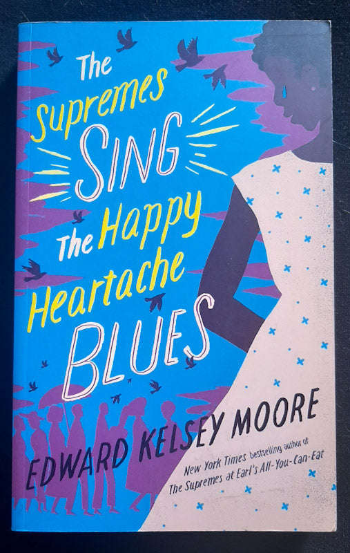 The Supremes Sing The Happy Heartache Blues (The Supremes #2) (Edward Kelsey Moore)