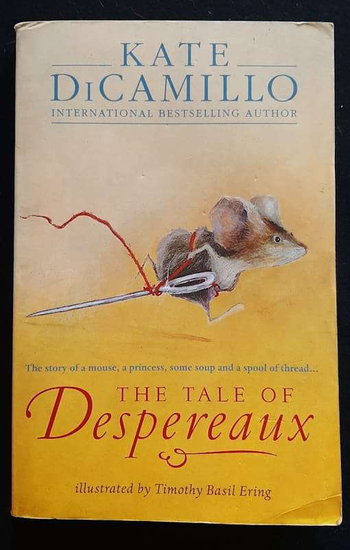 The Tale of Despereaux (Kate DiCamillo)