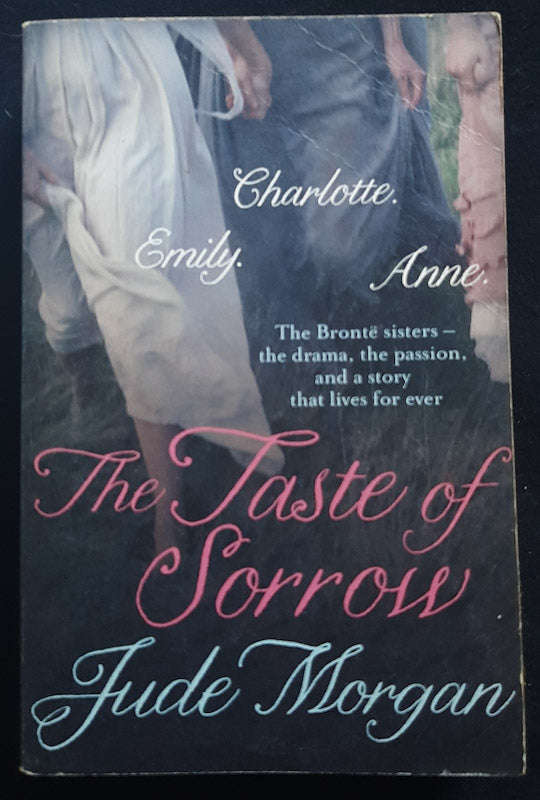 The Taste Of Sorrow (Jude Morgan)