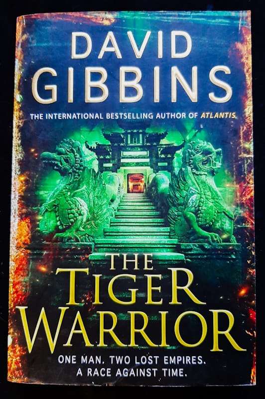 The Tiger Warrior (Jack Howard #4) (David Gibbins)