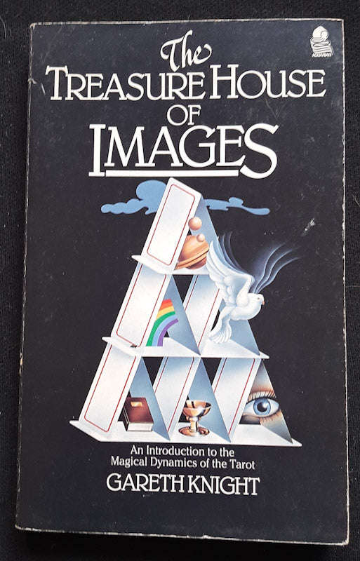 The Treasure House Of Images - An Introduction To The Magical Dynamics Of The Tarot (Gareth Knight)