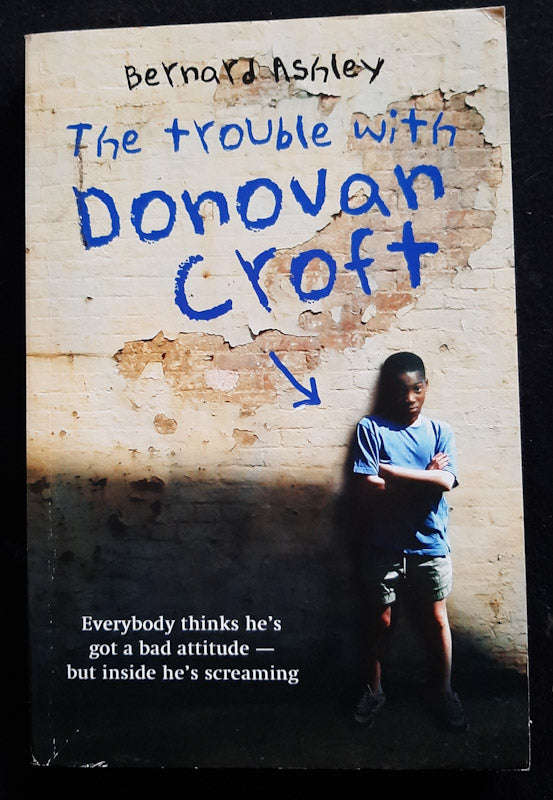The Trouble With Donovan Croft (Bernard Ashley)