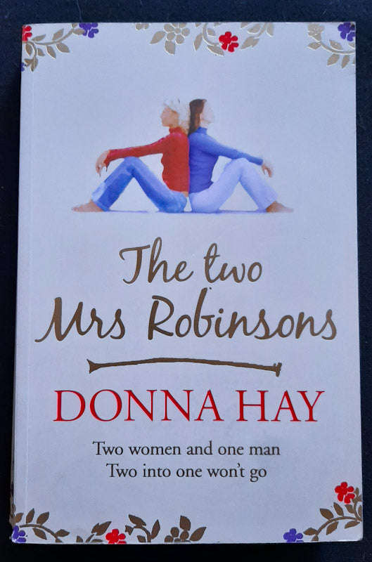 The Two Mrs Robinsons (Donna Hay)