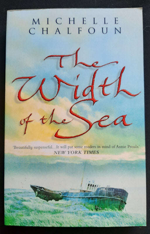 The Width of the Sea (Michelle Chalfoun)