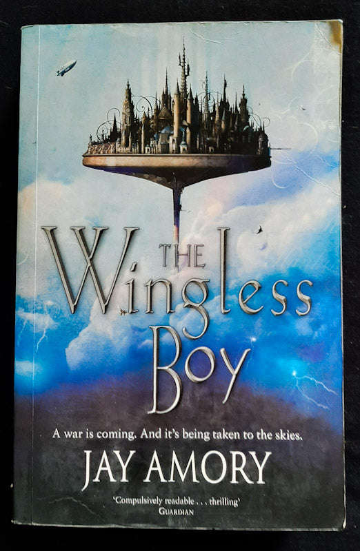 The Wingless Boy (The Clouded World #1-2) (Jay Amory)