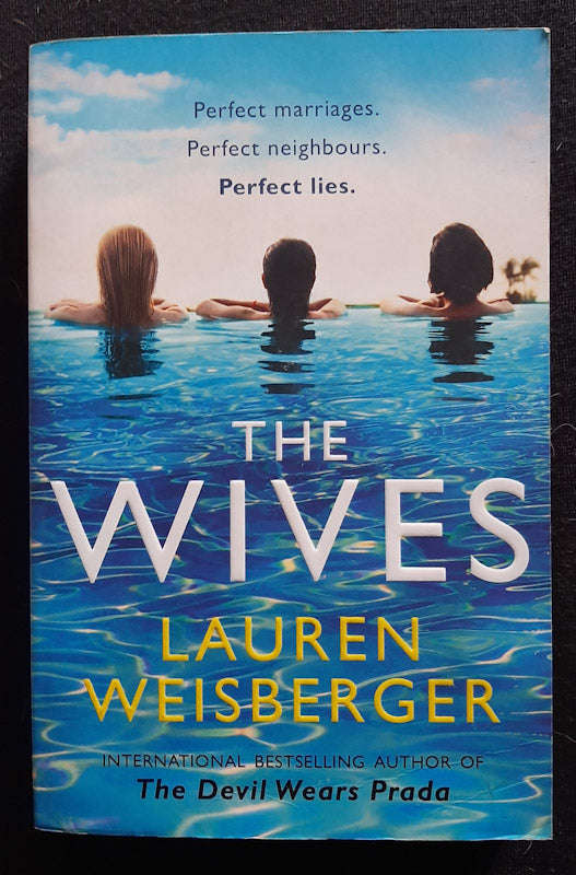 The Wives (The Devil Wears Prada #3) (Lauren Weisberger)