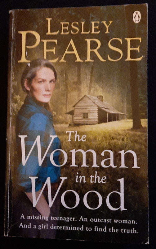 The Woman in the Wood (Lesley Pearse)