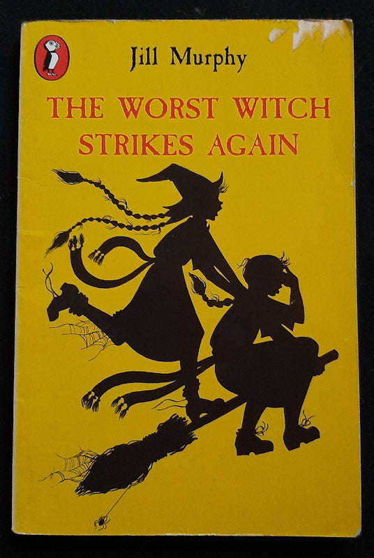 The Worst Witch Strikes Again (The Worst Witch #2) (Jill Murphy)