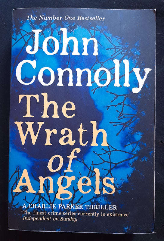 The Wrath Of Angels (Charlie Parker #11) (John Connolly )