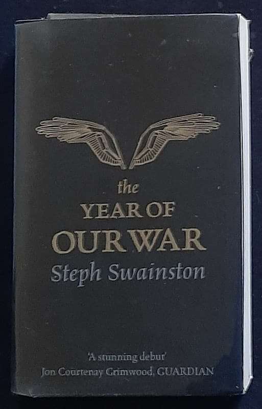 The Year of Our War (Fourlands #1) (Steph Swainston)