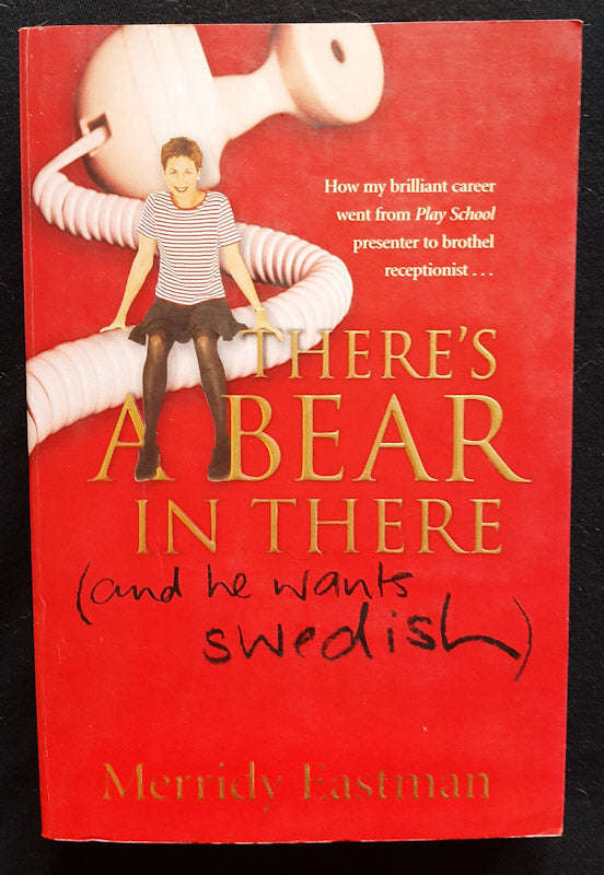 There's a Bear in There (Merridy Eastman)