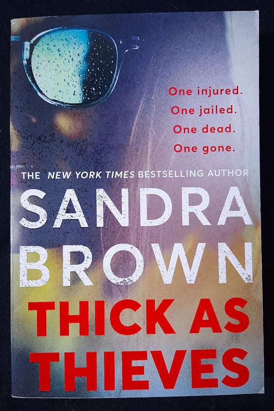 Thick As Thieves (Sandra Brown)