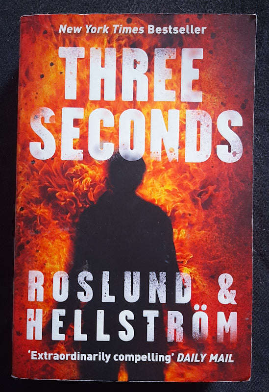 Three Seconds (Ewert Grens #5) (Anders Roslund, Borge Hellstrom)