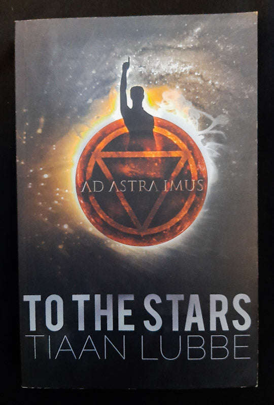 To the Stars (Tiaan Lubbe)