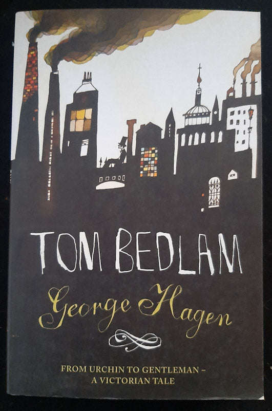 Tom Bedlam (George Hagen)