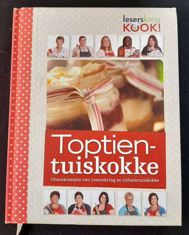 Toptientuiskokke - Uitsoekresepte Van Leserskring Se Uithalerkokke (Extra Large Hardcover)
