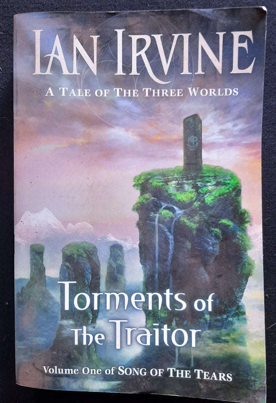 Torments Of The Traitor (The Three Worlds Cycle #9) (Ian Irvine)