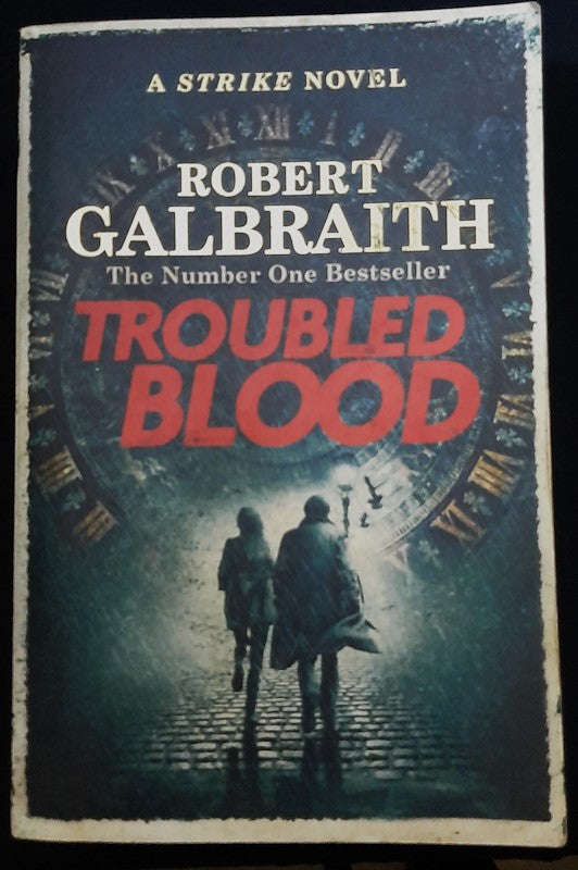 Troubled Blood (Cormoran Strike #5) (Robert Galbraith)