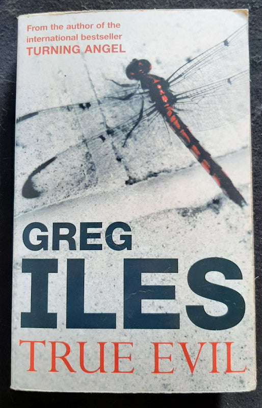 True Evil (Greg Iles)