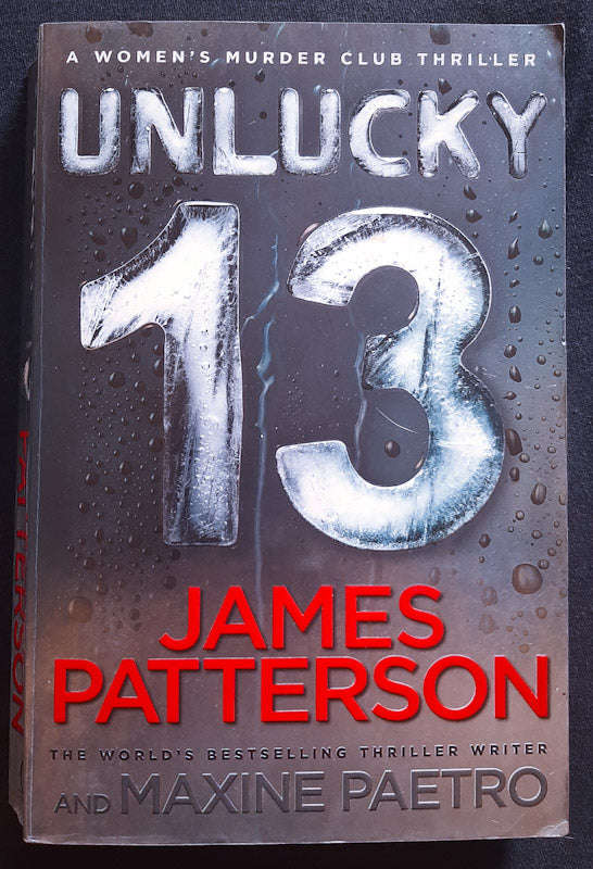 Unlucky 13 (Women's Murder Club #13) (James Patterson)