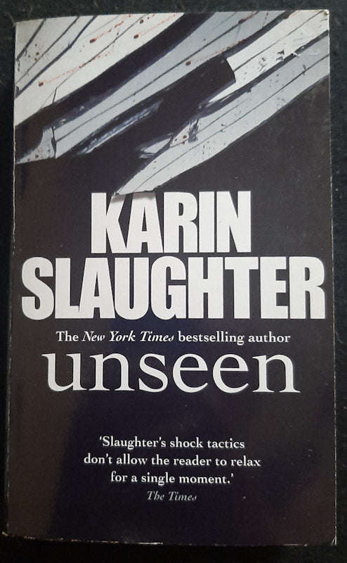 Unseen (Will Trent #7) (Karin Slaughter)