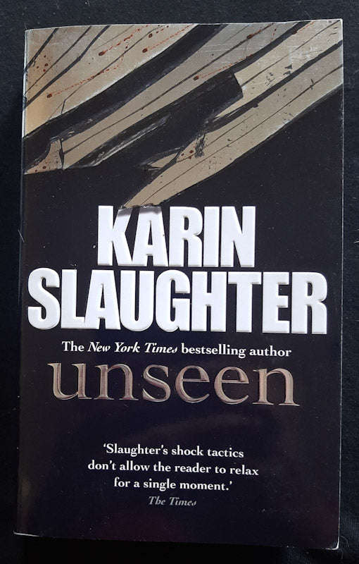 Unseen (Will Trent #7) (Karin Slaughter)