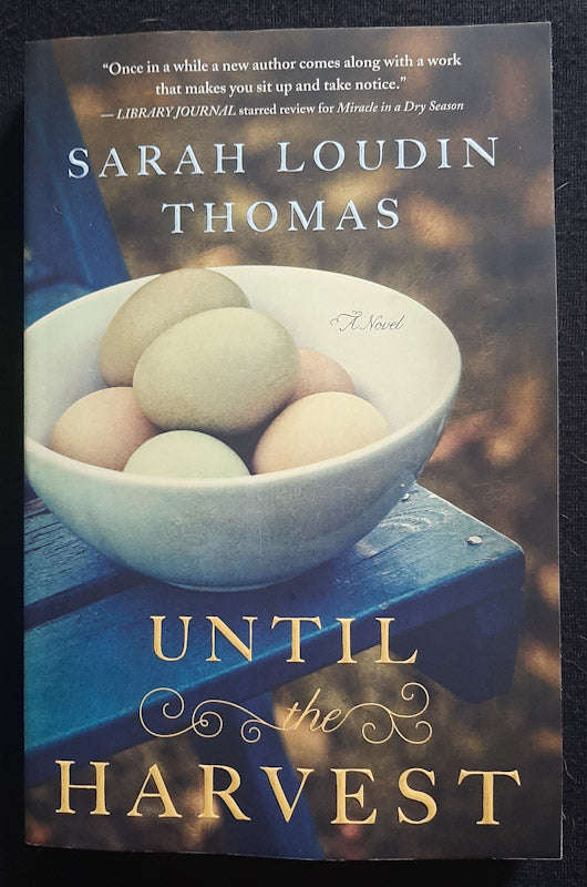 Until the Harvest (Appalachian Blessings #2) (Sarah Loudin Thomas)