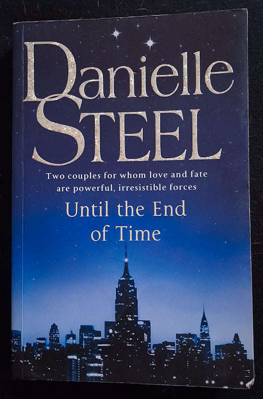 Until The End Of Time (Danielle Steel)