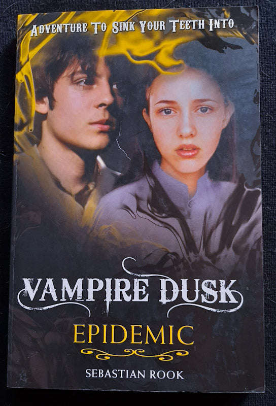 Epidemic (Vampire Plagues #5) (Sebastian Rook)