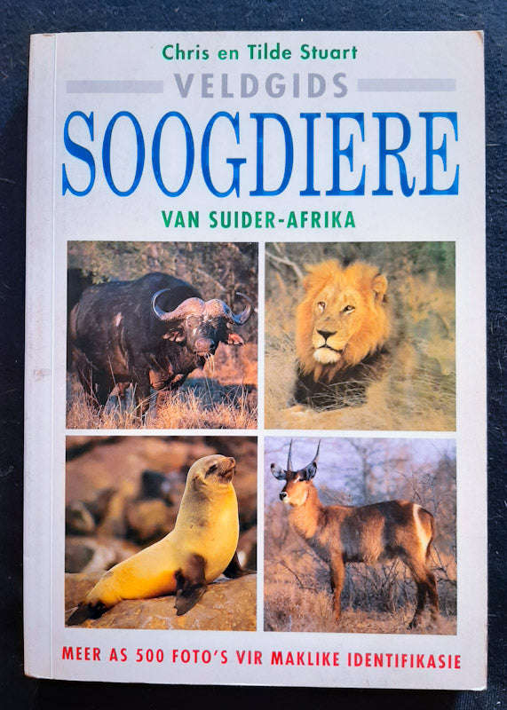 Veldgids Tot Die Soogdiere Van Suider-Afrika