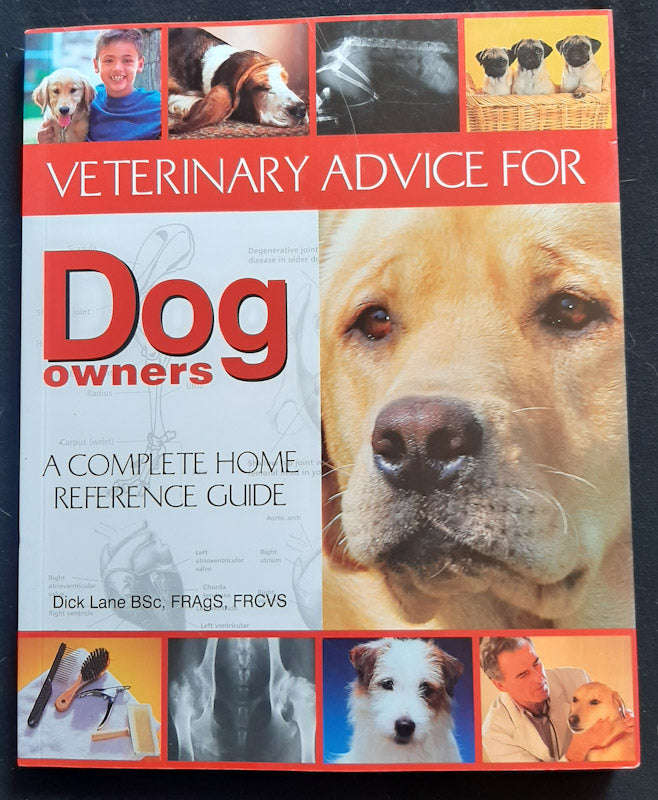 Veterinary Advice For Dog Owners (Dick Lane)