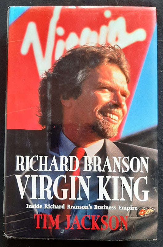 Richard Branson, Virgin King: Inside Richard Branson's Business Empire (Tim Jackson)