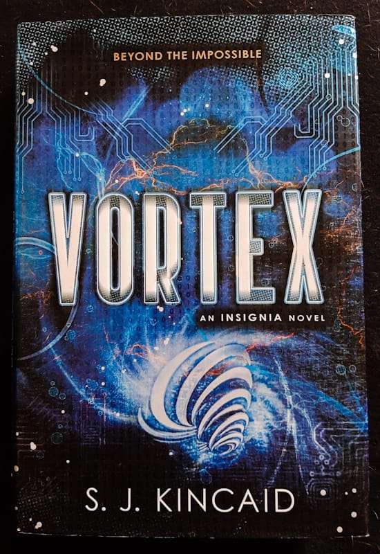 Vortex (Insignia #2) (S. J. Kincaid)