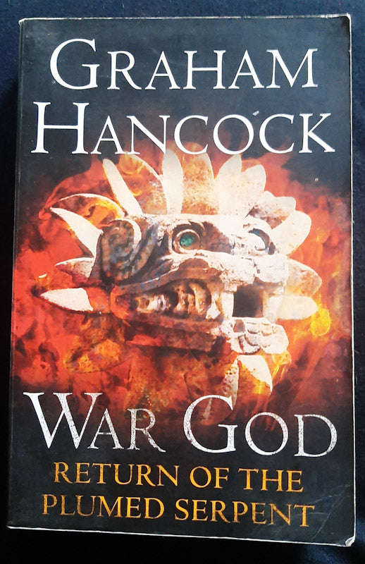 War God: Return Of The Plumed Serpent (War God #2) (Graham Hancock)