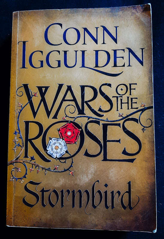 Stormbird (Wars Of The Roses #1) (Conn Iggulden)