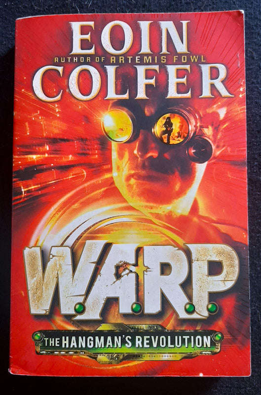 The Hangman's Revolution (W.A.R.P. #2)